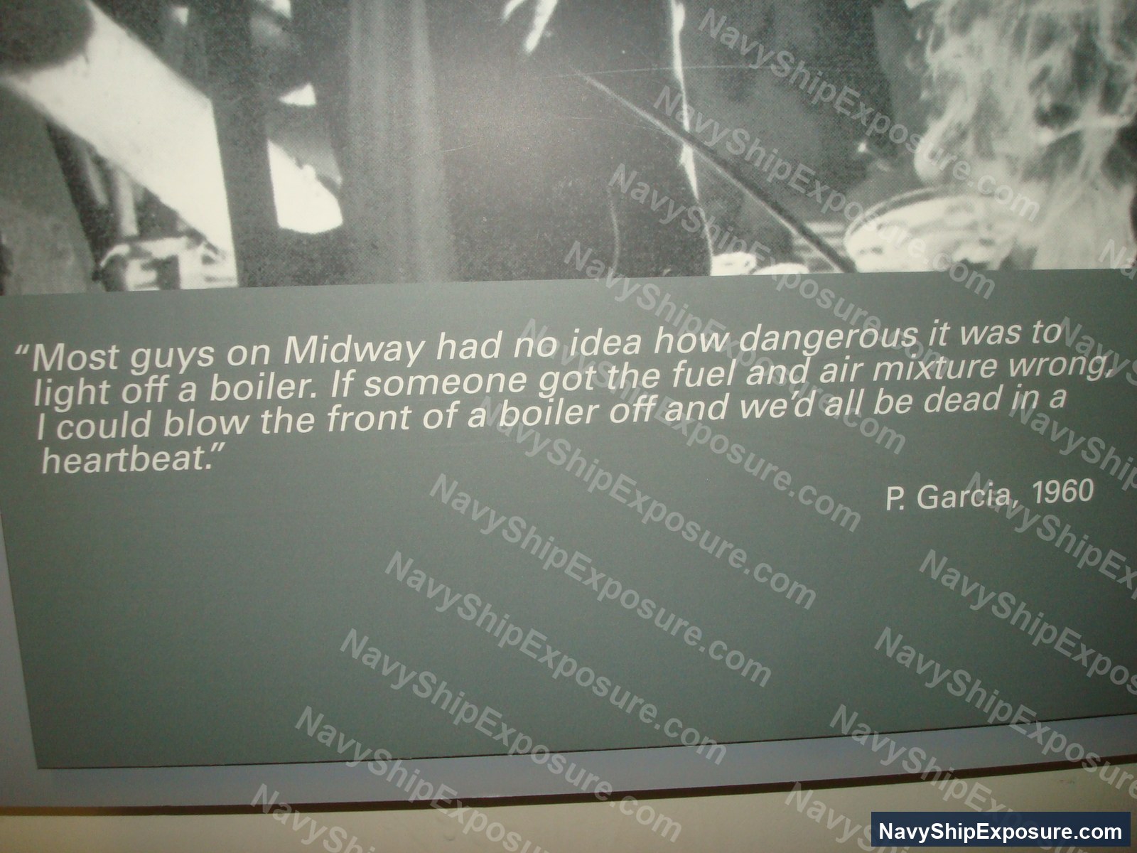 Historical testimony quote from P. Garcia (1960) describing the hazards of boiler operations aboard USS Midway, including risks from improper fuel and air mixture ignition.